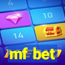 mf bet